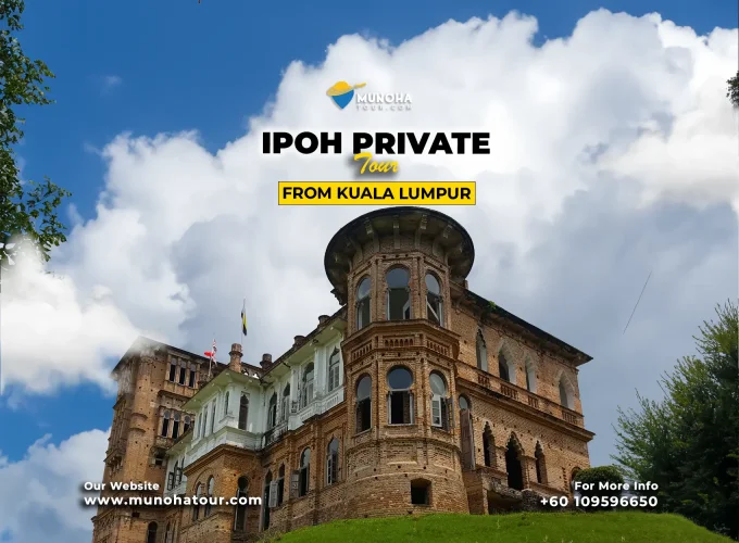 Tur Kota Pribadi Ipoh dari Kuala Lumpur